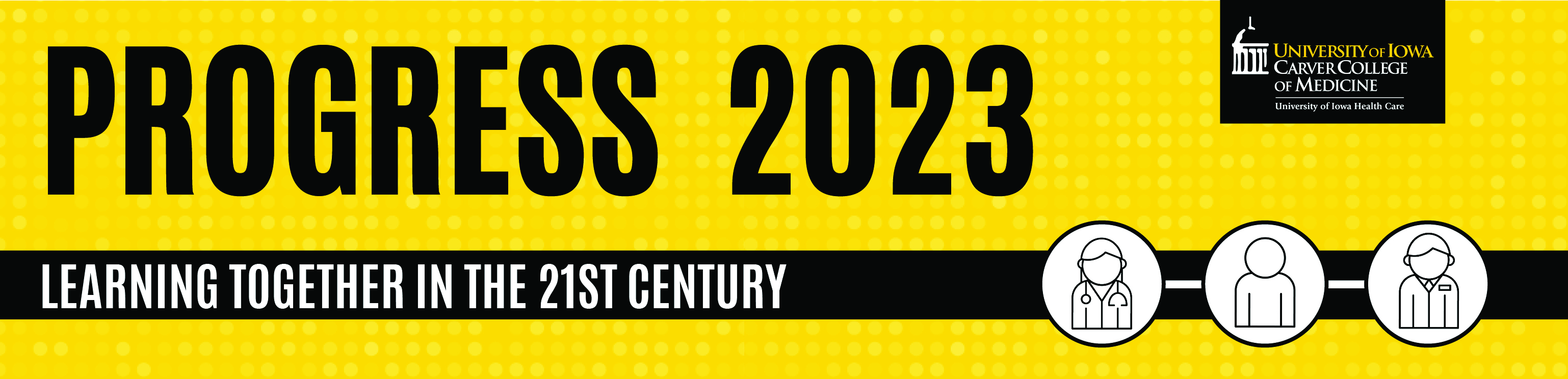Progress 2023:  Learning Together in the 21st Century Banner